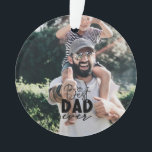 Adorno Mejor Papá Personalizado 2 Foto Doble cara<br><div class="desc">Ornamento de doble cara de foto del mejor Personalizado de papá</div>