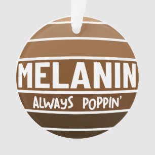 Adorno Melanin siempre poppin Black History Bruh Sista