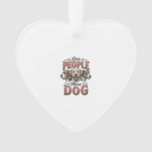 Adorno Menos personas más perro diseño vintage amante de 