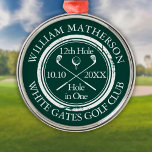 Adorno Metálico Agujero de golf personalizado en un verde esmerald<br><div class="desc">Personalice el nombre,  el número de taladro de la ubicación y la fecha para crear un gran conservador de golf para celebrar ese fantástico hoyo en uno. Diseñado por Thisisnotme©</div>