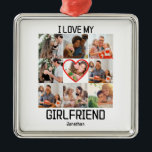 Adorno Metálico Amo a mi novia Personalizado 9 Collage de fotos<br><div class="desc">Me encanta mi Collage de fotos Personalizado Novia Día de San Valentín 9. Personalice esta plantilla de diseño día de San Valentín única con 9 fotos y nombre. Perfecto para cualquier ocasión como aniversarios, cumpleaños, etc. Amo a mi novia, pareja de valentina, regalo personalizado para el novio, corazón personalizado, corazón...</div>