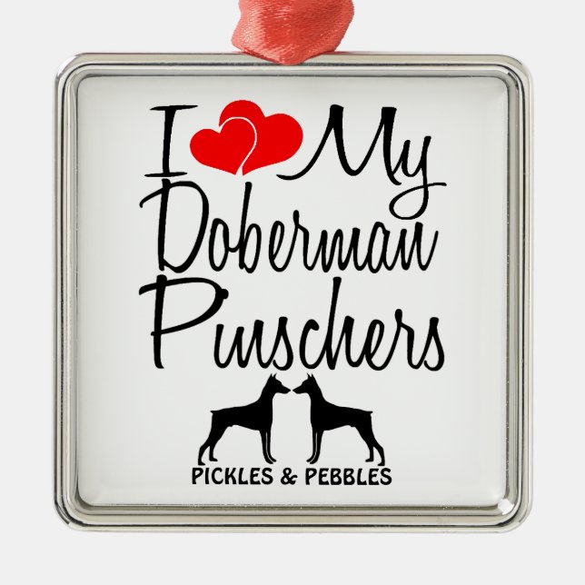 Adorno Metálico Amo Mis Dos Perros Doberman Pinscher (Frente)