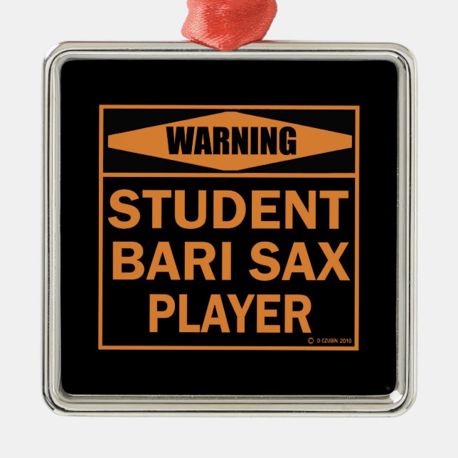 Adorno Metálico ¡Atención! ¡Estudiante Bari Sax Player! (Frente)