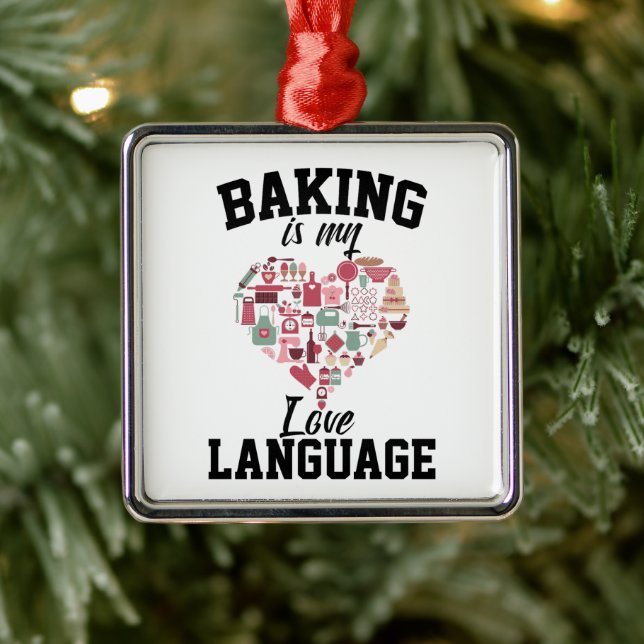 Adorno Metálico Baking is My Love Language - Funny Baker (Árbol)