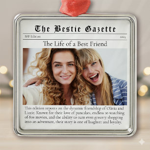 Adorno Metálico Bestie Photo Keepsake Funny Newspaper