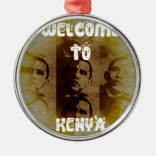 Adorno Metálico Bienvenidos a Kenia con la Colección Obama