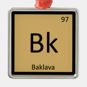 Adorno Metálico Bk - Baklava Greek Chemistry Periodic Table Symbol