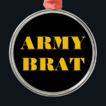 Adorno Metálico Brat de la Fuerza Aérea Ornament<br><div class="desc">Brat de la Fuerza Aérea Ornament</div>