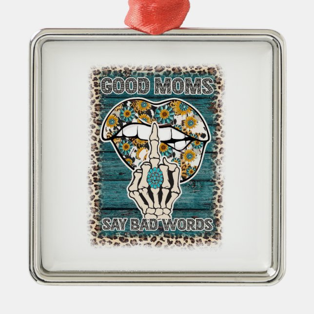 Adorno Metálico Buena Mamá Dice Malas Palabras (Frente)