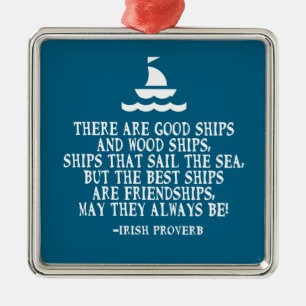 Adorno Metálico Buenos barcos, proverbio de amistad irlandesa nave