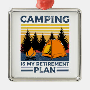 Adorno Metálico Camping es mi plan de retiro Gracioso camping Gift