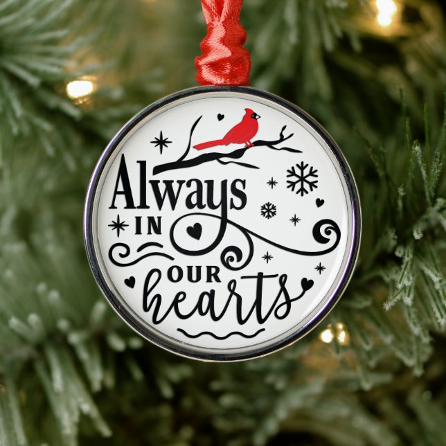 Adorno Metálico Cardenal/Siempre en nuestros corazones (Árbol)