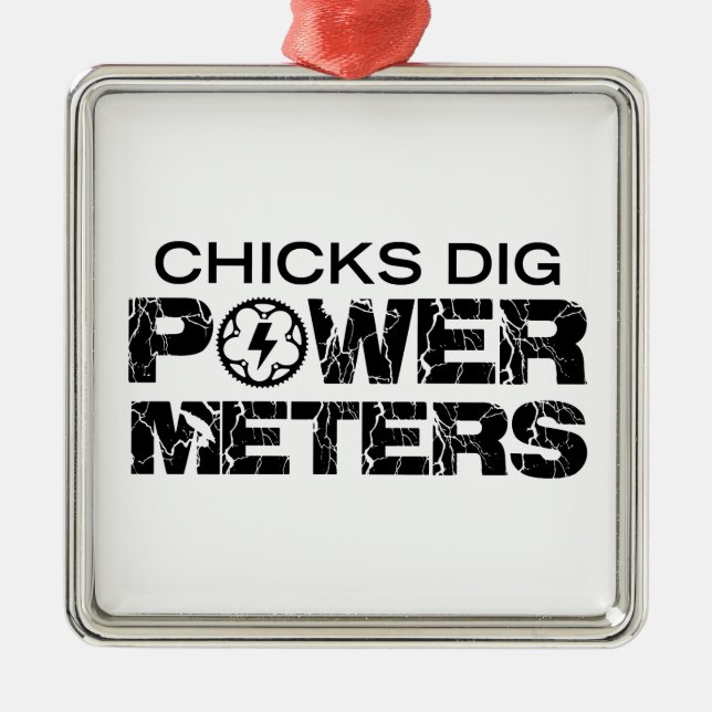 Adorno Metálico Chicks Dig Power Meters (Frente)