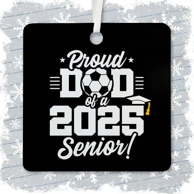 Adorno Metálico Clase de 2025 Futbol Futbol Dad Senior 2025 (Subido por el creador)