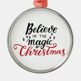 Adorno Metálico Creer en la magia de los Navidades