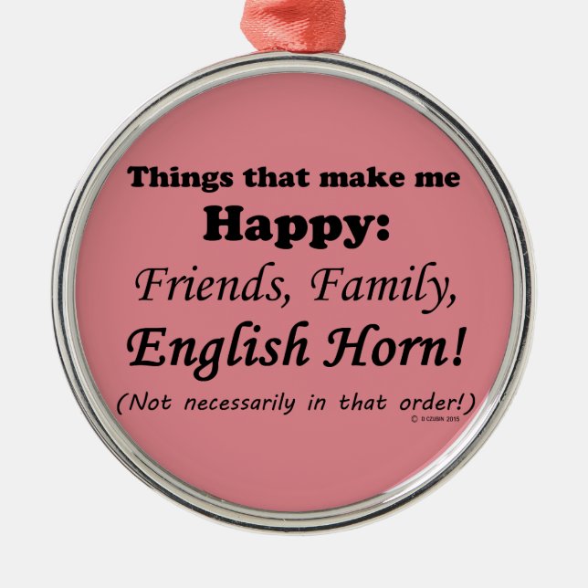Adorno Metálico Cuerno de inglés me hace feliz (Frente)