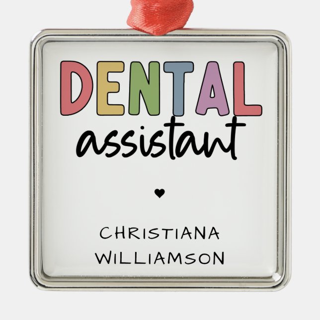 Adorno Metálico Custom Name Dental Assistant Gift (Frente)
