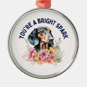 Adorno Metálico Dachshund, Eres Un Chispa Luminosa