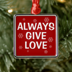 Adorno Metálico Dar siempre a los Navidades de amor las riendas de