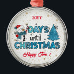 Adorno Metálico Días hasta el Personalizar de Navidades<br><div class="desc">Días hasta el Personalizar de Navidades Ornamento Metalizado - Producto personalizado - (Escriba BOKI412 en la búsqueda del sitio (navegador) para ver la oferta de todas mis creaciones. ¡Gracias. ) - Vea mis otros productos y colecciones, elija un regalo para usted y sus seres queridos. Gracias por comprar en mi...</div>