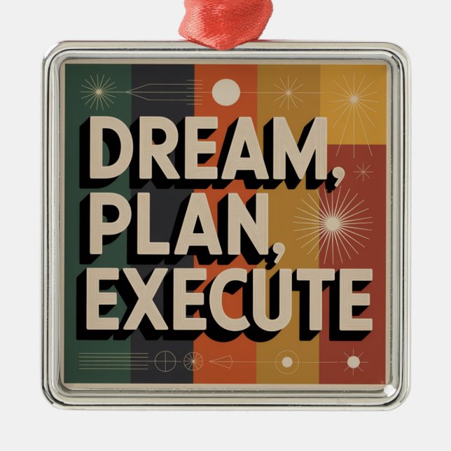 Adorno Metálico Dream, Plan, Execute (Frente)