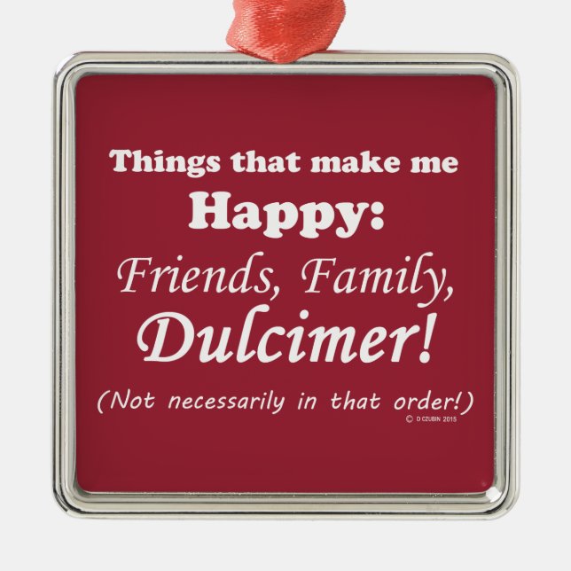 Adorno Metálico Dulcimer me hace feliz (Frente)