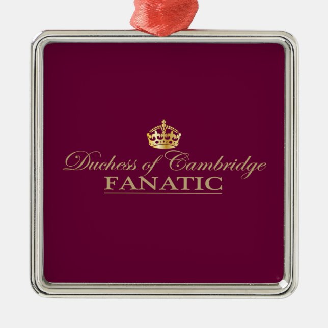 Adorno Metálico Duquesa de Cambridge Fanatic (Frente)