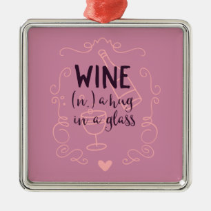 Adorno Metálico El vino gracioso es un abrazo en un vaso