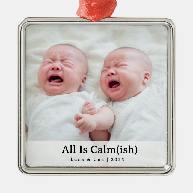 Adorno Metálico Elegant "All Is Calm(ish)" Sibling Photo Christmas (Frente)