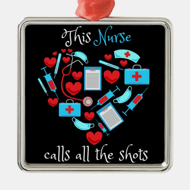 Adorno Metálico Esta enfermera llama a todos los disparos (Frente)