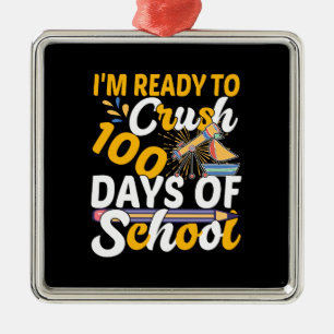 Adorno Metálico Estoy Listo Para Aplastar 100 Días De Escuela