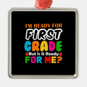 Adorno Metálico Estoy Listo Para El Primer Grado Pero Está Listo P