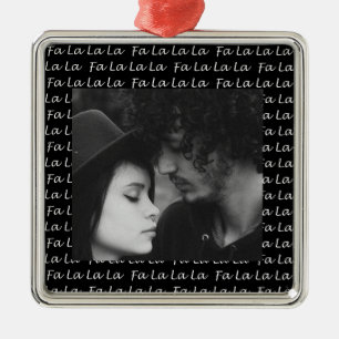 Adorno Metálico Foto personalizada de Fa La La La Navidades