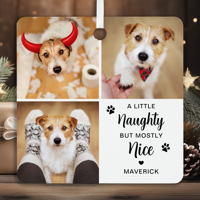 Adorno Metálico Fotos Navidades de Naughty Nice Funny Dog 3 Mascot (Subido por el creador)