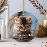 Adorno Metálico Funny Navidades de fotos de Cat 2<br><div class="desc">Un curioso ornamento de Navidad de fotos de gatos con un tipo simple define un saludo travieso en el frente. La parte de atrás tiene una segunda foto. Haga clic en el botón de edición para personalizar de este diseño.</div>