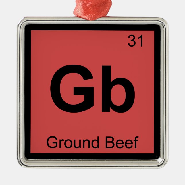 Adorno Metálico Gb - Ground Beef Chemistry Periodic Table Symbol (Frente)