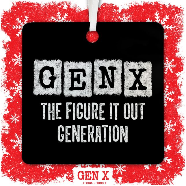 Adorno Metálico Gen X Figura It Out Generación X Gen Xer Funny (Subido por el creador)