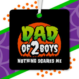 Adorno Metálico Halloween divertido nada me asusta papá de 2 niños