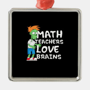 Adorno Metálico Halloween Math Teacher Love
