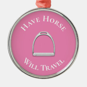 Adorno Metálico "Have Horse Will Travel" Inglés Stirrup Pink