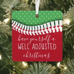 Adorno Metálico Have Yourself A Well Adjusted Christmas Chiro