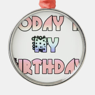 Adorno Metálico Hoy es mi cumpleaños Baby Pink Arte Impreso