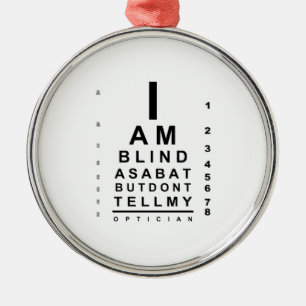 Adorno Metálico I am blind as a bat eye chart