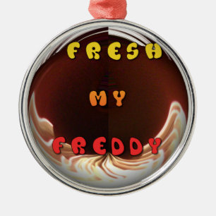 Adorno Metálico Impresión fresca de mi Freddy Art