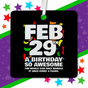 Adorno Metálico Increíble cumpleaños 2024 Día de Salto Año 29 feb.