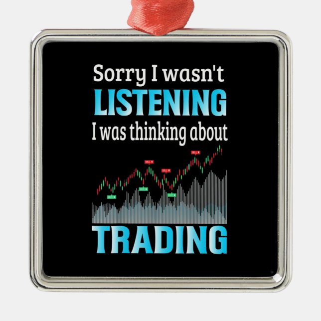 Adorno Metálico Investor I Was Thinking About Trading (Frente)