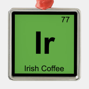 Adorno Metálico Ir - Química del Café Irlandés Símbolo de la Tabla