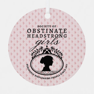 Adorno Metálico Jane Austen Society of Obstinate Headstrong Girls
