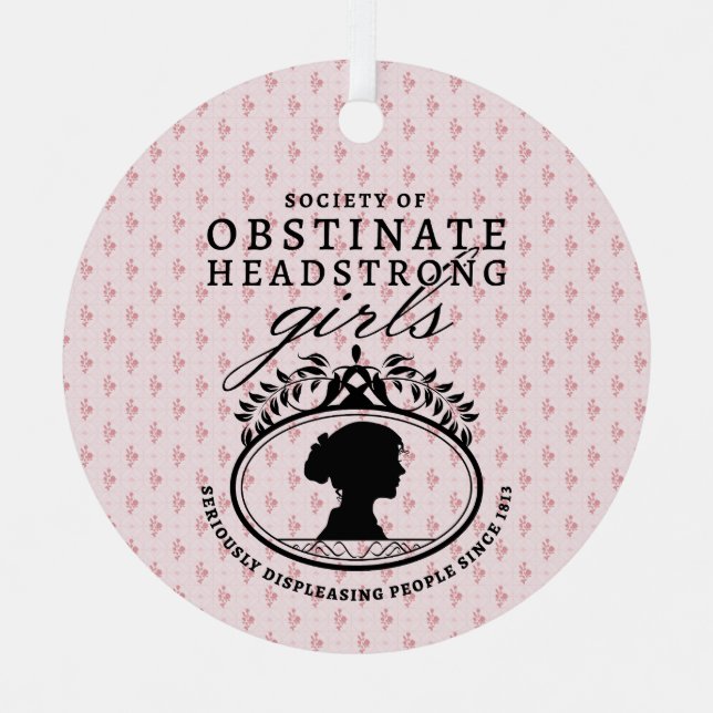 Adorno Metálico Jane Austen Society of Obstinate Headstrong Girls (Anverso)