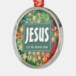 Adorno Metálico JESÚS Déjanos Adorarle Navidades